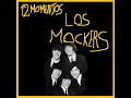 Los Mockers  - 12 Momentos