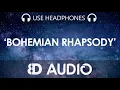 Download Lagu (8D Audio) Queen - Bohemian Rhapsody