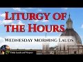Divine Office Wednesday Morning Lauds August 12 2026