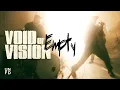 Void Of Vision - Empty [Official Music Video]