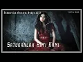 Download Lagu Satukanlah Hati Kami - ( Batharia Sonata ) - Lagu Indonesia Terbaik