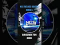 NCS REBASS BOSTED SONG,S.