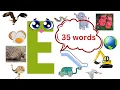 E words for toddlers preschool and kindergarten words start with E Phonics Sound E let s learn