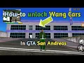 How to unlock Wang Cars in GTA San Andreas