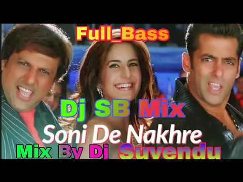 Download MP3 Dj Soni De Nakhre