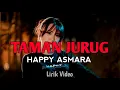 Download Lagu TAMAN JURUG - HAPPY ASMARA || Lirik Video