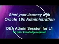 Oracle 19c Administration For Beginners - Start your Oracle Journey
