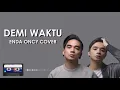 Download Lagu Demi Waktu - Enda Oncy Cover || Lirik (Clear Audio)