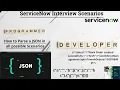 Day 8 ServiceNow Scenario-Based How to Parse the JSON JSON Array Parse