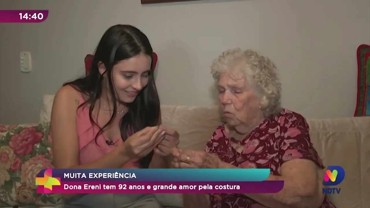 Ver Mais Mulheres: dona Ereni tem 92 anos e grande amor pela costura
