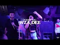 W.Z.A x Dee – Found You (LIVE) at B018 x SLANG