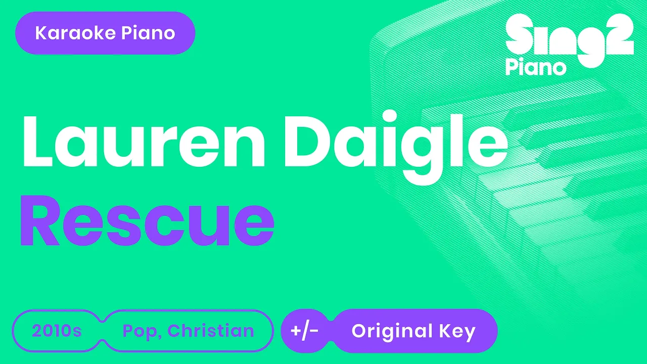 Lauren Daigle - Rescue (Karaoke Piano)