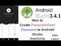 How to Create Passcode View in Android Studio Password