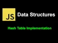 Hash Table Implementation JavaScript Data Structures