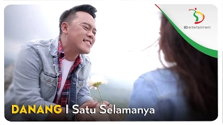 danang satu selamanya official video clip