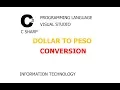C Console Dollar to peso conversion