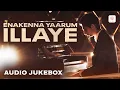 Download Lagu Enakenna Yaarum Illaye Audio Jukebox | Tamil Sad Songs | Sad Love Songs