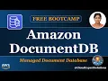 Amazon DocumentDB Deep Dive MongoDB Compatible Global Clusters Serverless SAA-C03 CLF-C02