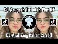 Download Lagu DJ ANUGRAH TERINDAH PLAT KT VIRAL TIKTOK TERBARU 2025 MENGKANE YANG KALIAN CARI !!!