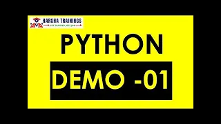 What is Python Python Programming For Beginners Python Demo - 1 Harsha Trainings
