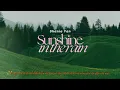 Download Lagu [Vietsub] Shania Yan - Sunshine in the rain