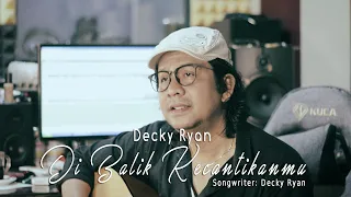 Download Decky Ryan - Di Balik Kecantikanmu (Official Music Video) MP3