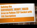 Solving the CERTIFICATE - VERIFY