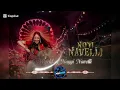 Nayyi Navelli (2026) Full Music Playlist 🎵 | The World of Nayyi Navelli, Phata Patakha, Bhabi Tabahi