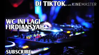 Download DJ TIKTOK 2020 WC INI LAGI MP3