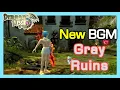 Download Lagu New BGM : Gray Ruins / Dragon Nest Korea 2021 March
