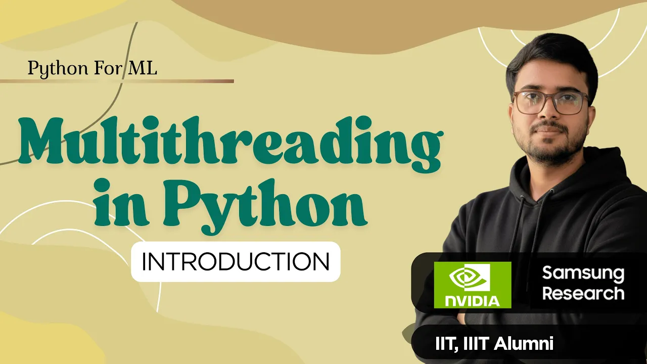 1.17.1 Introduction to Multithreading in Python | Process & Threads | Hindi
