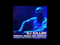Download Lagu Dj Killer - Special Break Session 2012 - FREE DOWNLOAD!!