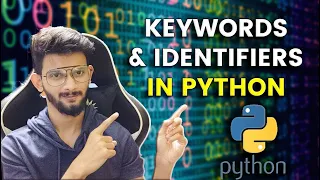 P-05 Keywords and Identifiers In Python Python for Beginners