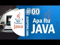 Java 00 - Getting to Know the Java Programming Language