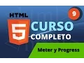 Curso de HTML y HTML 5 parte 9 - Meter y Progress