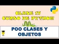 PROGRAMACION ORIENTADO A OBJETOS POO en Python Curso de Python desde CERO