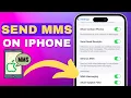 How To Enable MMS Multimedia Messaging Service On iPhone