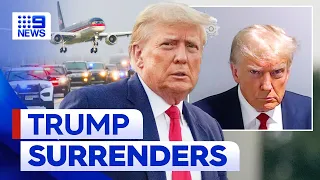 Donald Trump s historic surrender to jail How it unfolded and what s next 9 News Australia