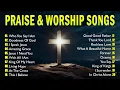Lagu Who You Say I Am - Top Healing Worship Playlist 2025 🙌 Faith-Inspired Christian Songs