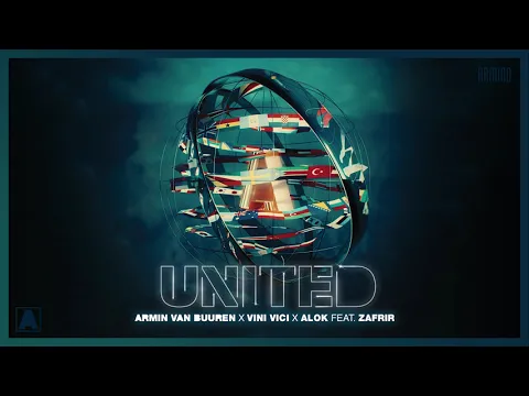 Download MP3 Armin van Buuren x Vini Vici x Alok feat. Zafrir - United (Extended Mix)