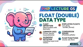 PHP LECTURE - 05 FLOAT