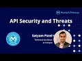 API Security and Threats - Toronto Virtual MuleSoft Meetup