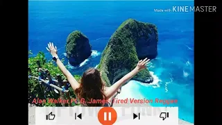 Download Alan Walker Ft. G. James-Tired Reggae Version MP3