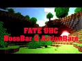 FateUHC ActionBars BossBars Update Overview