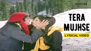 Download Tera Mujhse (Official Lyric Video) | Kishore Kumar | Shashi Kapoor,Sharmila Tagore | Aa Gale Lag Jaa MP3