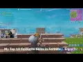 My Top 10 Favourite Fortnite Skins EP 2 Top 20 Vids - The Canadian Gamer