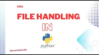 Easy to Learn and Implement Python File Handling Tutorials