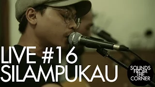 Download Sounds From The Corner : Live #16 Silampukau MP3