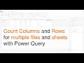 Count Columns and Rows of all Excel Files and Sheets within a Folder using Power Query