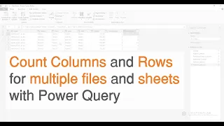 Count Columns and Rows of all Excel Files and Sheets within a Folder using Power Query